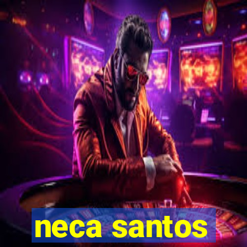 neca santos